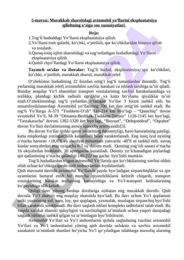 Murakkab sharoitdagi avtomobil yo‘llari ekspluatatsiyasi