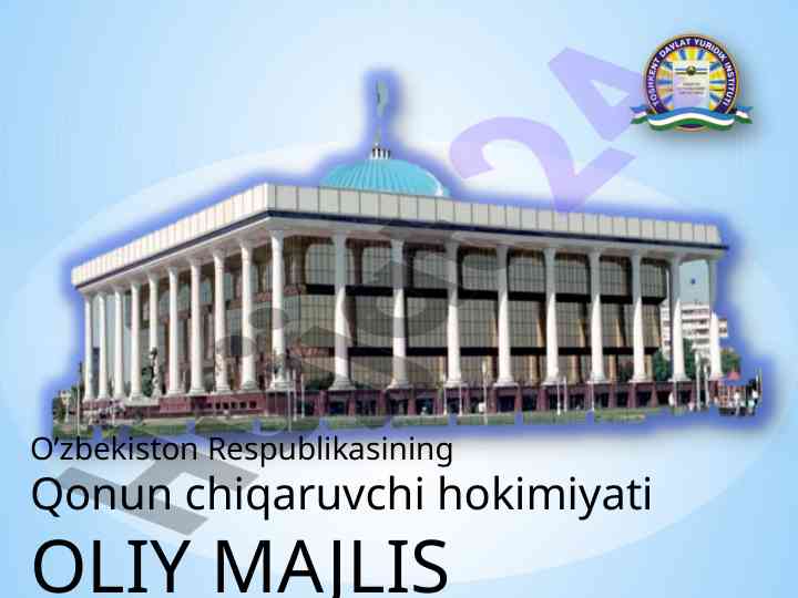 O‘zbekiston respublikasi oliy majlisi tarixi