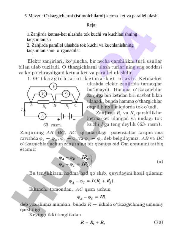 O'tkazgichlarni ketma-ket va parallel ulish
