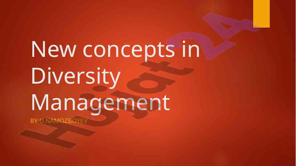 New concepts in diversity management and inclusion trends