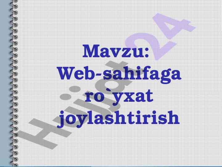 Web-sahifaga ro'yxat joylashtirish usullari