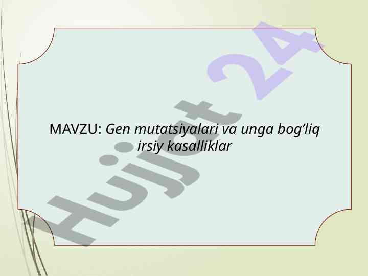 Gen mutatsiyalari va irsiy kasalliklar tahlili