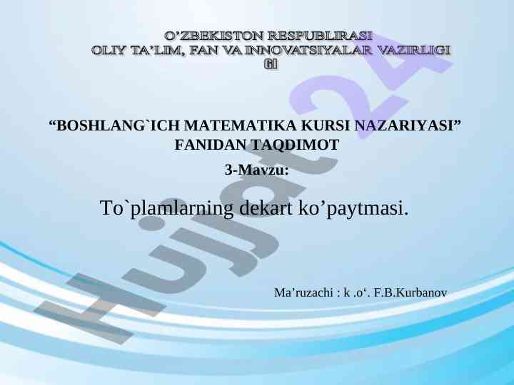 To`plamlarning dekart ko’paytmasi taqdimoti