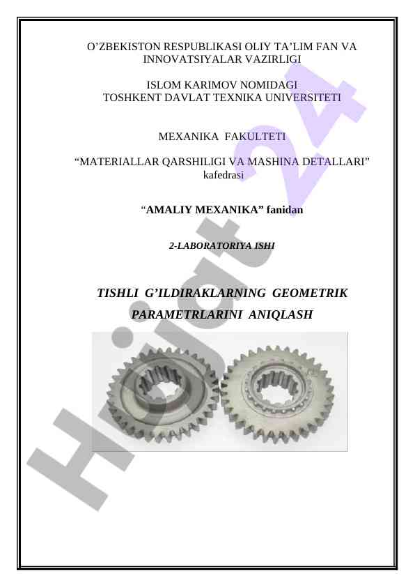 Geometrik parametrlar tahlili va tishli g'ildiraklar