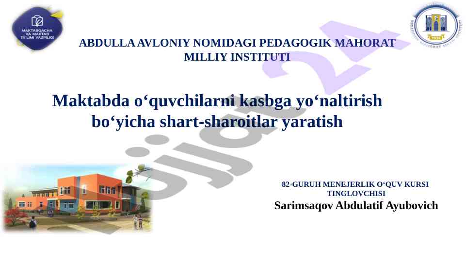 Maktabda o‘quvchilarni kasbga yo‘naltirish usullari