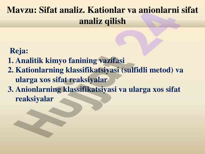 Sifat analiz: kationlar va anionlar reaksiyalari