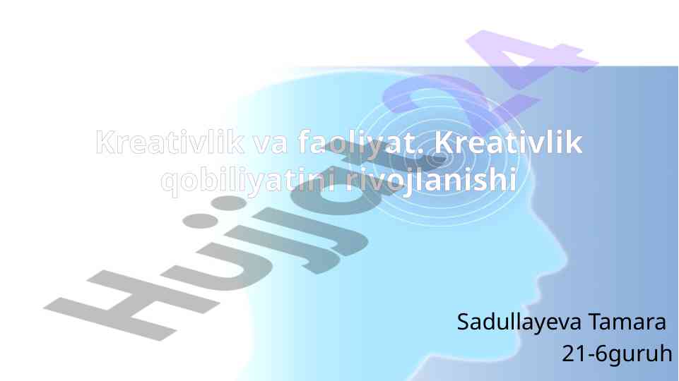 Kreativlik qobiliyatini rivojlantirish metodlari