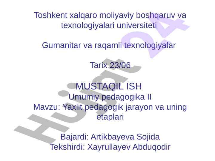 Yaxlit pedagogik jarayon va uning etaplari