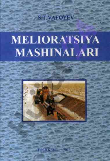 Melioratsiya mashinalari darslik tavsifi
