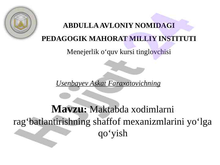 Maktabda xodimlarni rag‘batlantirish mexanizmlari
