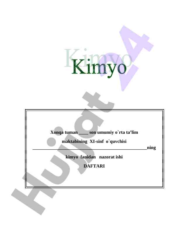 Kimyo fanidan nazorat ishi test mavzulari