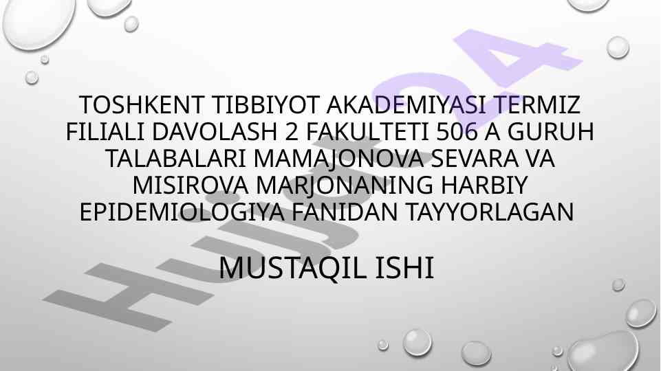 Sanitariya epidemiologik razvetka mavzusi bo'yicha ish