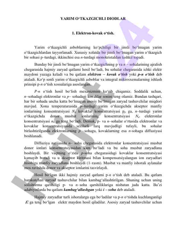Yarim o‘tkazgichli diodlar va ularning ishlash prinsiplari