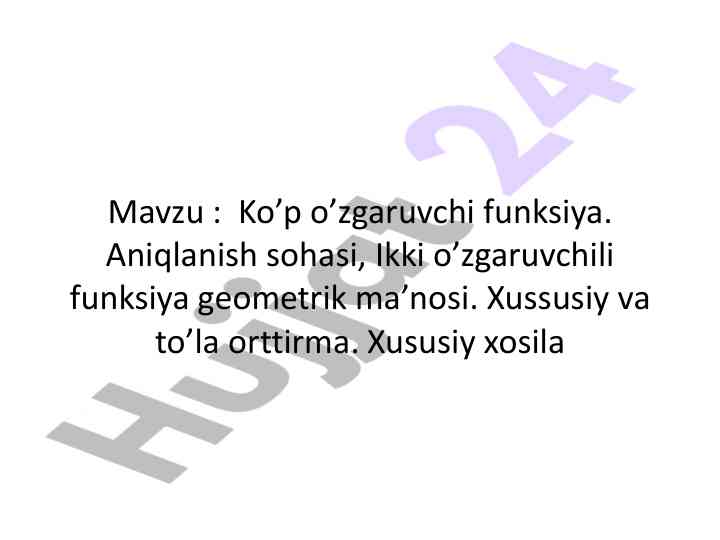 Ko’p o’zgaruvchi funksiya va geometrik ma’nosi