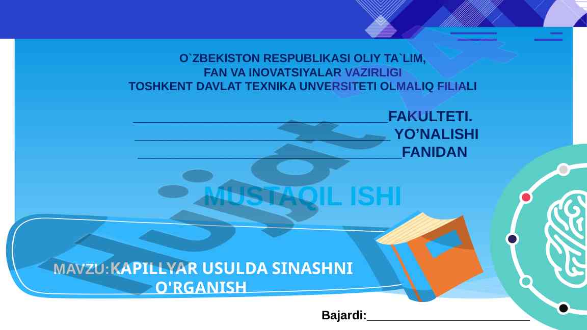 Kapillyar usulda sinashni o'rganiş metodologiyasi