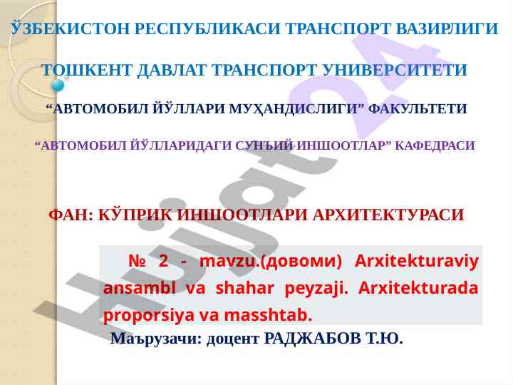 Arxitekturaviy proporsiya va masshtab o‘rganish