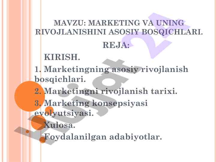 Marketing va uning rivojlanishining asosiy bosqichlari