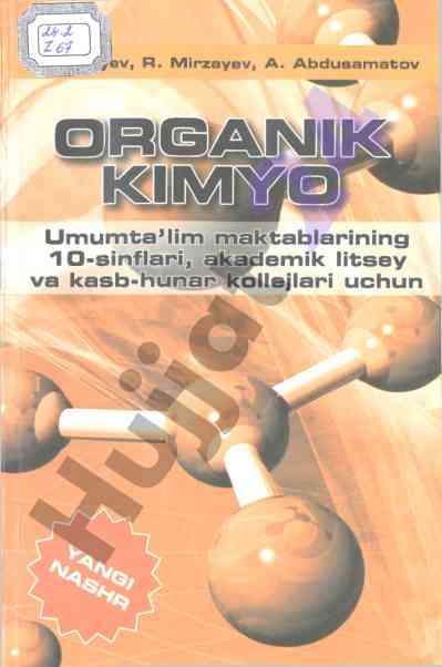 Organik kimyo o‘quv qo‘llanma 10-sinflar uchun