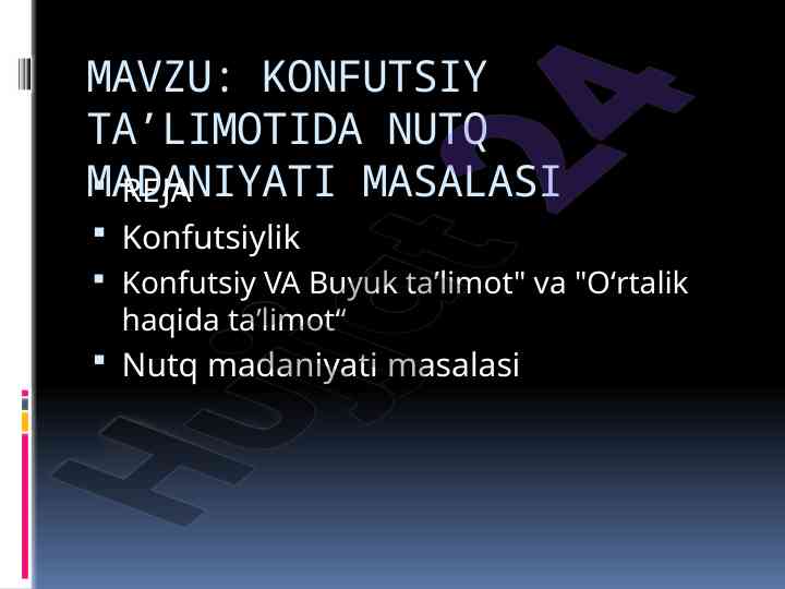 Konfutsiy Ta’limotida Nutq Madaniyati Masalasi