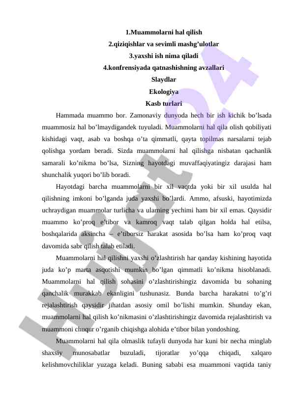 Muammolarni hal qilish va ularni yechish usullari