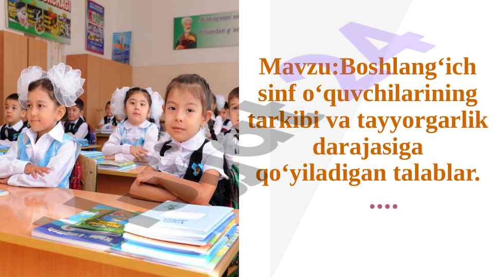 Boshlang‘ich sinf o‘quvchilarining tayyor darajasi