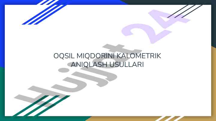 Oqsil miqdorini kalometrik aniqlash usullari tahlili