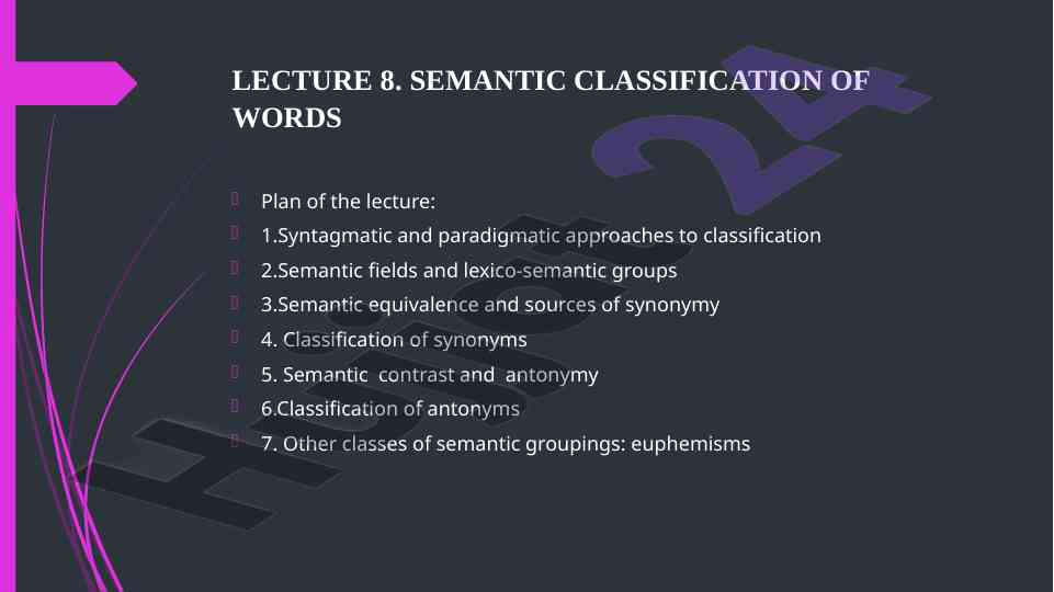 Semantic classification techniques in language