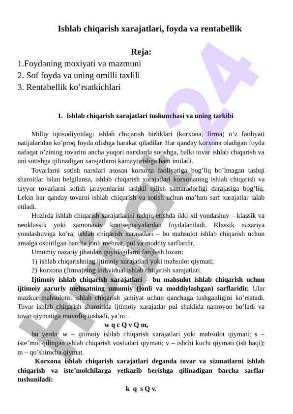 Ishlab chiqarish xarajatlari va rentabellik tahlili