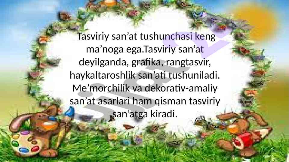 Tasviriy san'at va bolalarni rivojlantirish