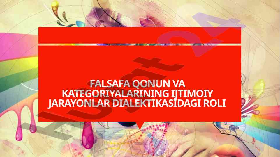 Falsafa qonun va kategoriyalar dialektikasi