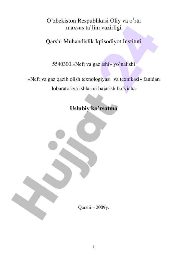 Neft va gaz qazib olish texnologiyasi laboratoriya ishlari