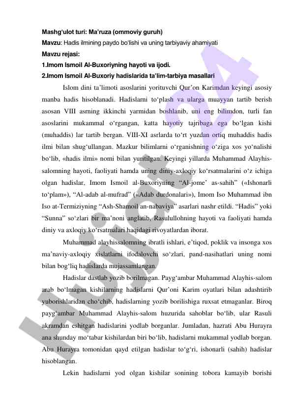 Hadis ilmining paydo bo‘lishi va tarbiyaviy ahamiyati