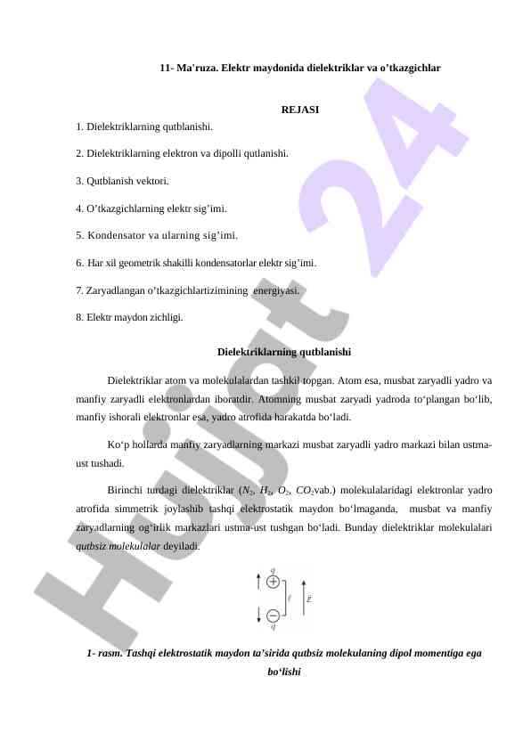 Dielektriklar va o’tkazgichlar elektr maydoni