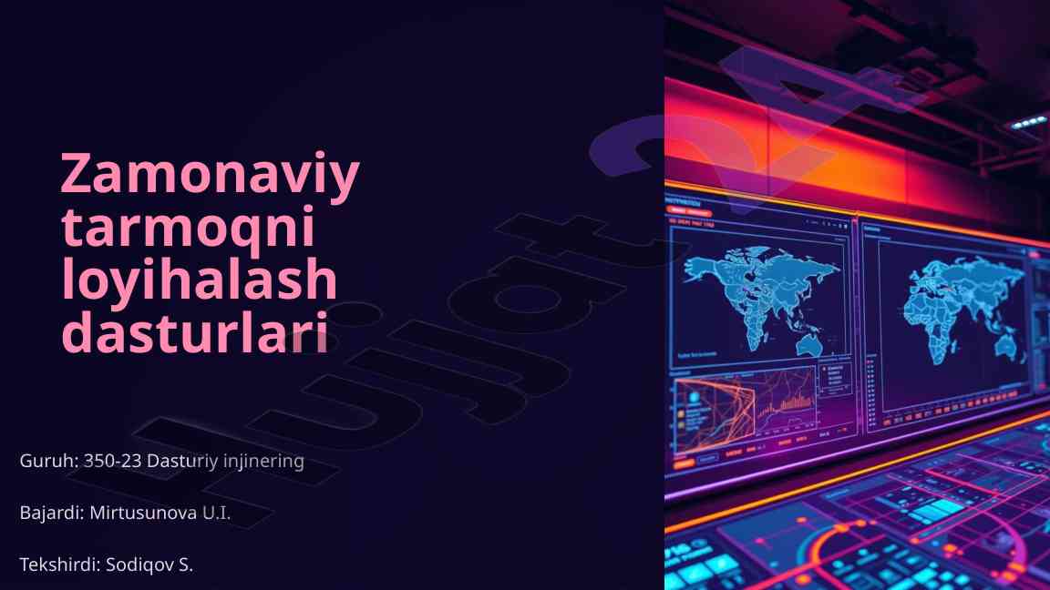 Zamonaviy tarmoqni loyihalash dasturlari