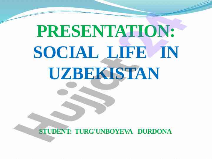 Social life in uzbekistan overview