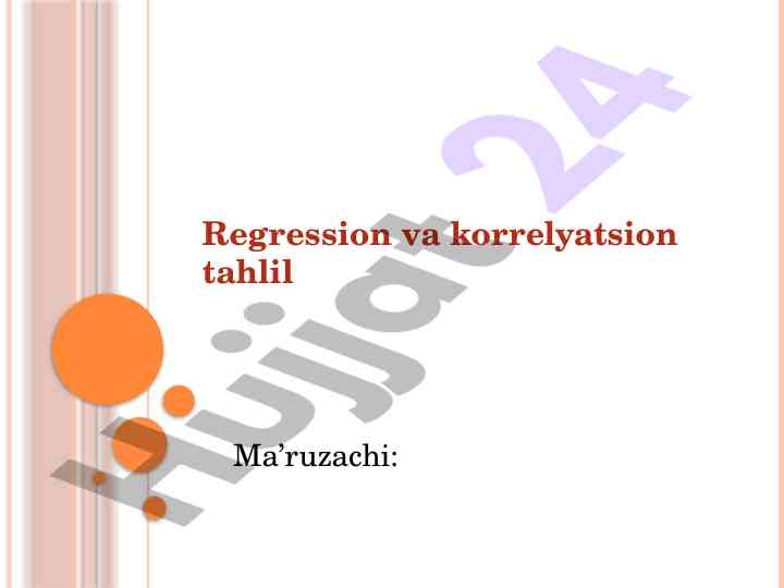 Korrelyatsion tahlil va regression analizining asoslari