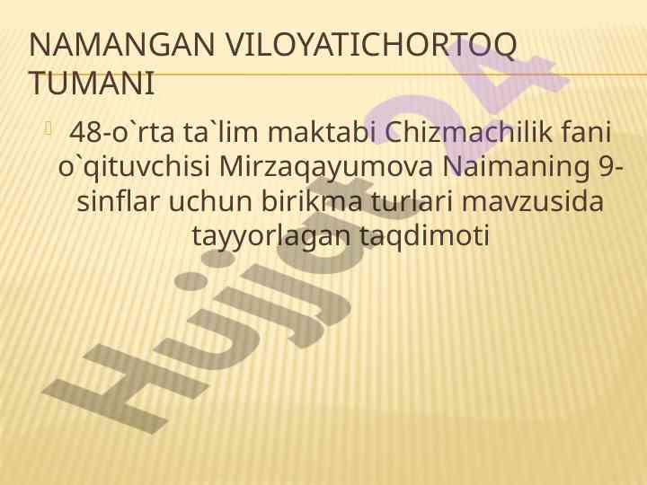 Birikma turlari mavzusida ochiq dars ishlanmasi