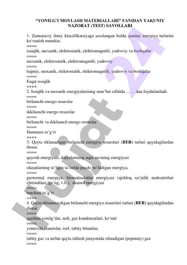 Yonilg'i moylash materiallari bo'yicha test savollari