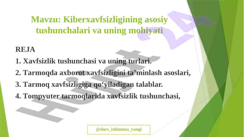 Kiberxavfsizligi asosiy tushunchalari va mohiyati