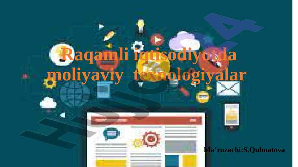 Raqamli iqtisodiyotda moliyaviy texnologiyalar