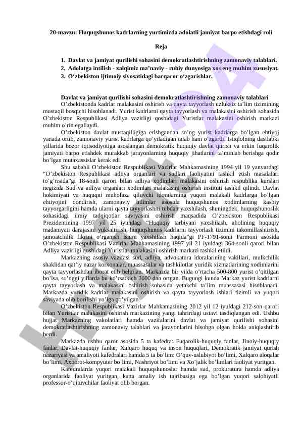Huquqshunos kadrlar va adolatli jamiyat barpo etish