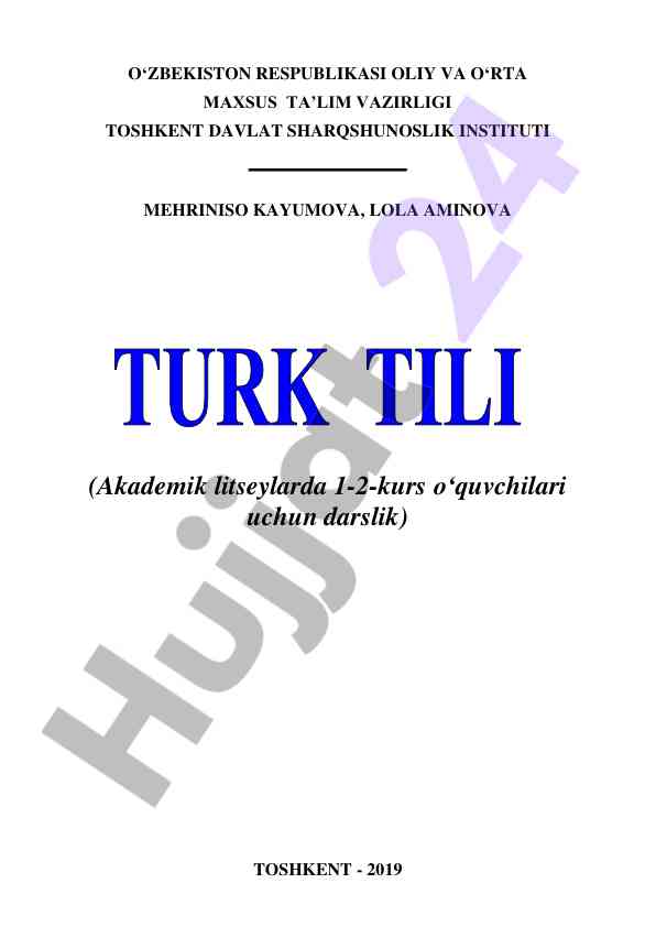Turk tili darsligi akadamik litseylarda o‘qish uchun
