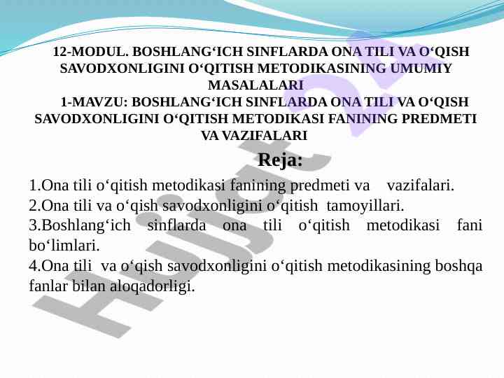 Ona tili va o‘qish savodxonligini o‘qitish metodikasi
