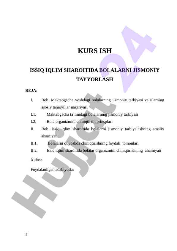 Issiq iqlim sharoitida bolalarni jismoniy tarbiyalash reja