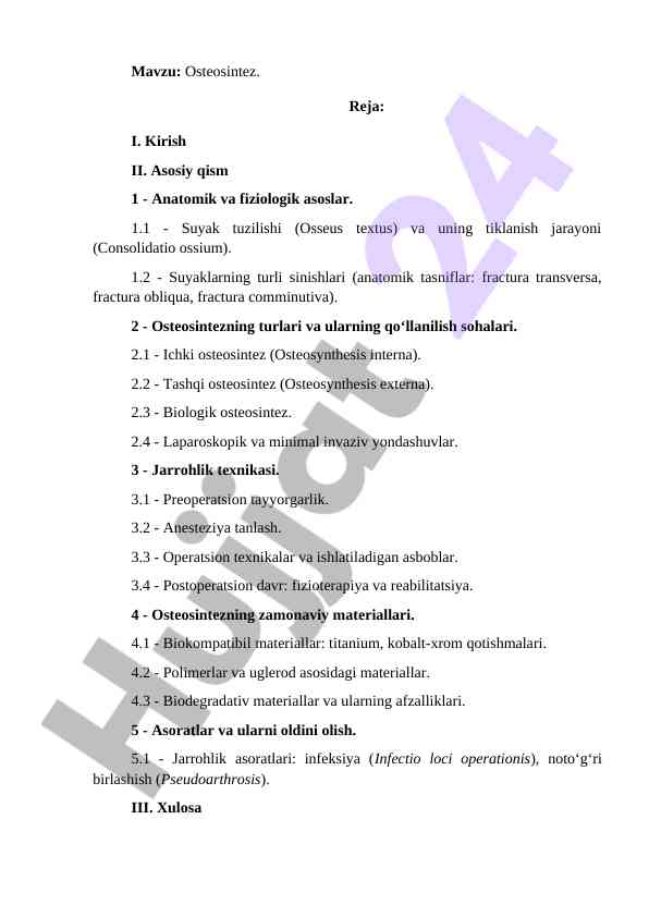 Osteosintez jarayonining asosiy mazmuni