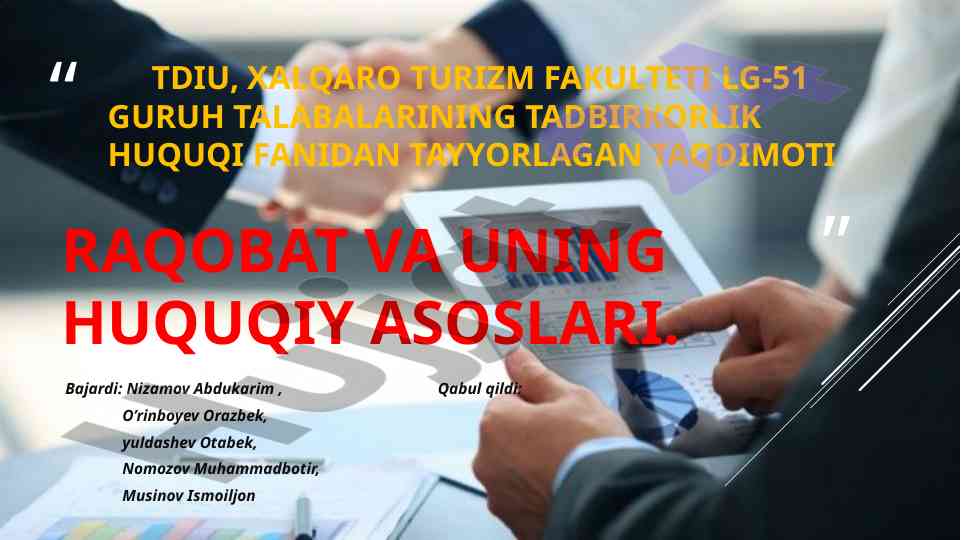 Raqobat va uning huquqiy asoslari taqdimoti