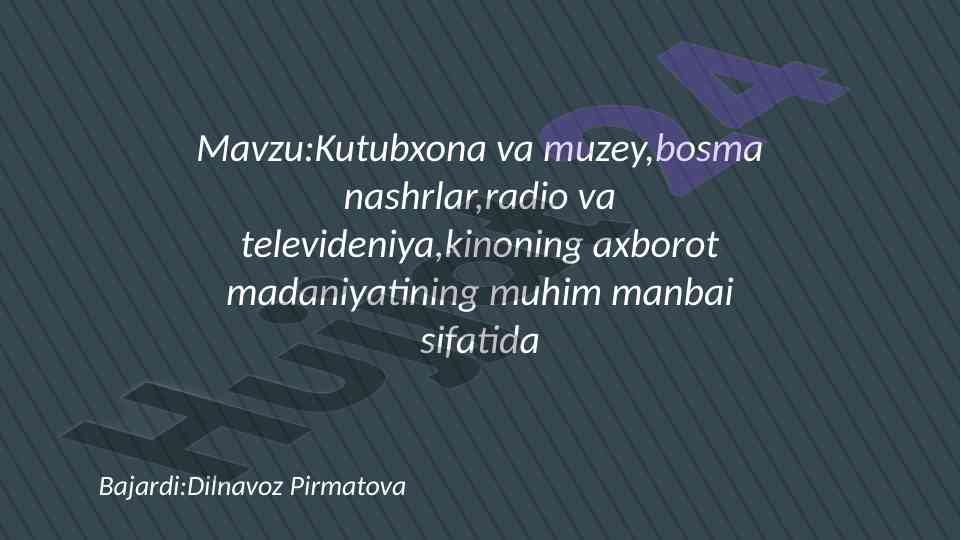 Axborot madaniyati va uning jamiyatdagi o‘rni