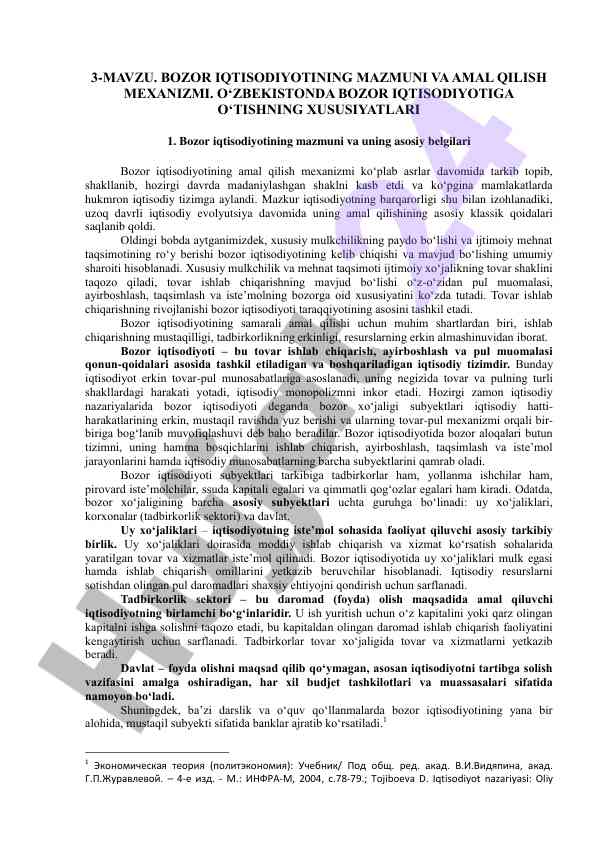 Bozor iqtisodiyotining mazmuni va amal qilish mexanizmi