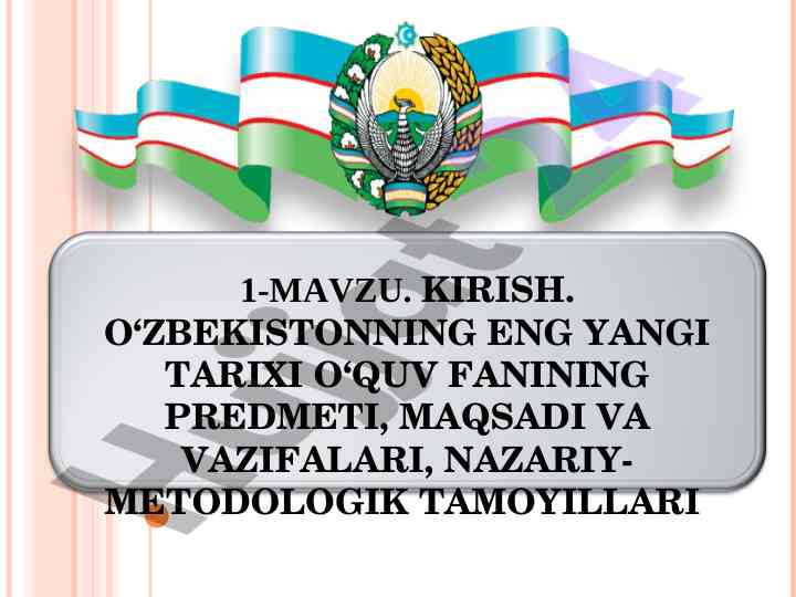 O'zbekistonning eng yangi tarixi o'quv fani