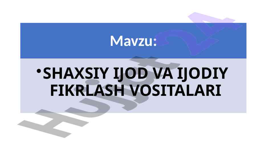 Ijodkorlik va shaxsiy ijod rivojlantirish strategiyalari